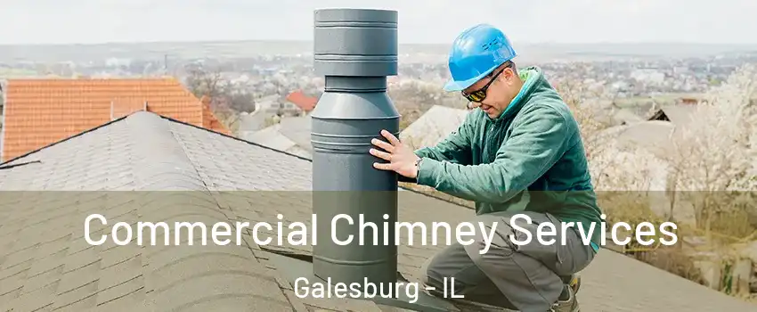  Commercial Chimney Services Galesburg - IL