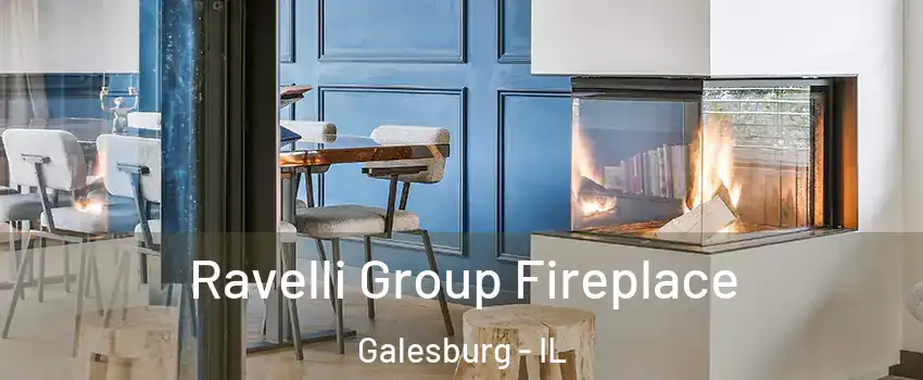  Ravelli Group Fireplace Galesburg - IL